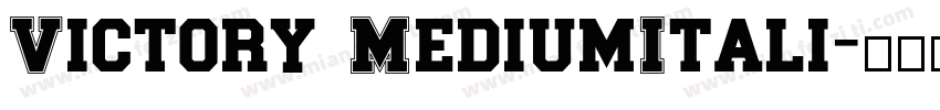 Victory MediumItali字体转换